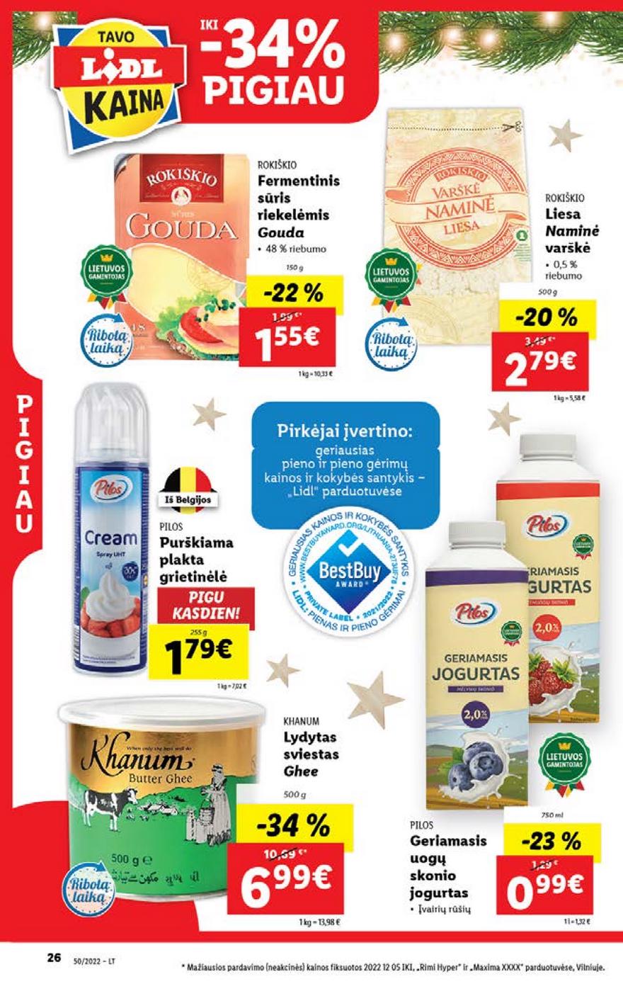 Lidl pasiūlymai akcijos nuo 
  2022-12-12 iki 
  2022-12-18 | Leidinukas.lt puslapis 26