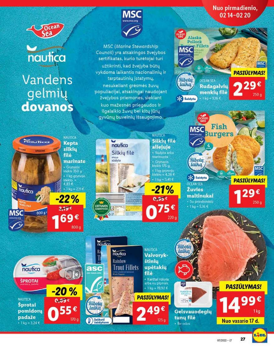 Lidl maisto prekių pasiūlymai akcijos nuo 
  2022-02-14 iki 
  2022-02-20 | Leidinukas.lt puslapis 27