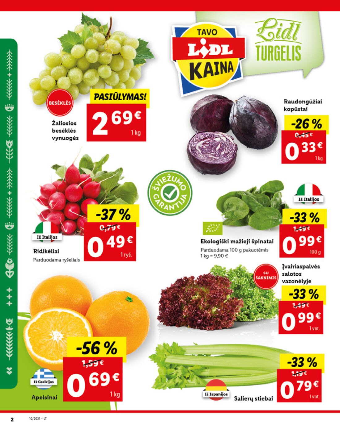 Lidl savaitinis leidinys akcijos nuo 
  2021-03-08 iki 
  2021-03-14 | Leidinukas.lt puslapis 2