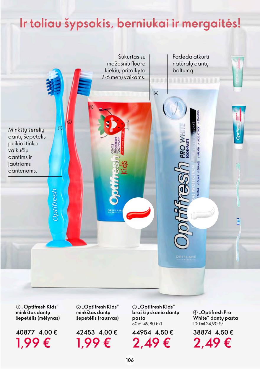 Oriflame katalogas akcijos nuo 
  2022-08-24 iki 
  2022-09-13 | Leidinukas.lt puslapis 106