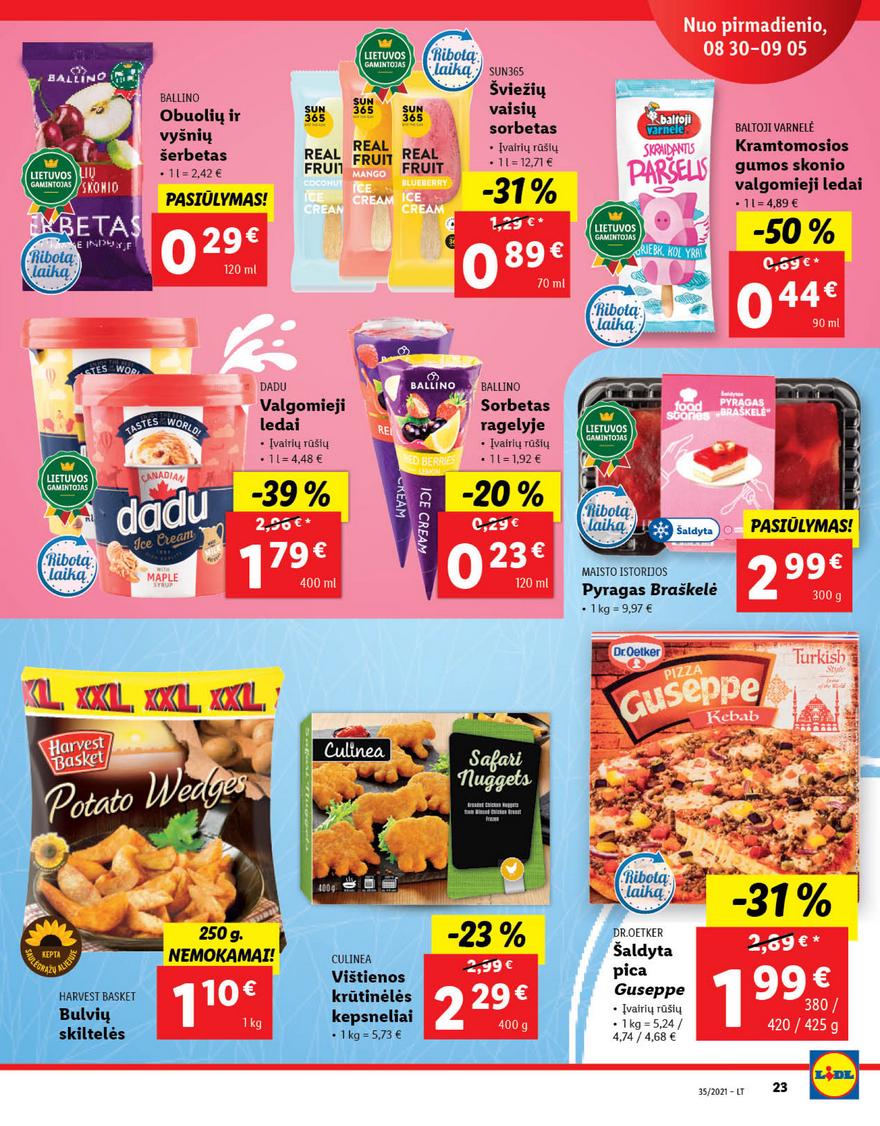 Lidl maisto prekių pasiūlymai akcijos nuo 
  2021-08-30 iki 
  2021-09-05 | Leidinukas.lt puslapis 23