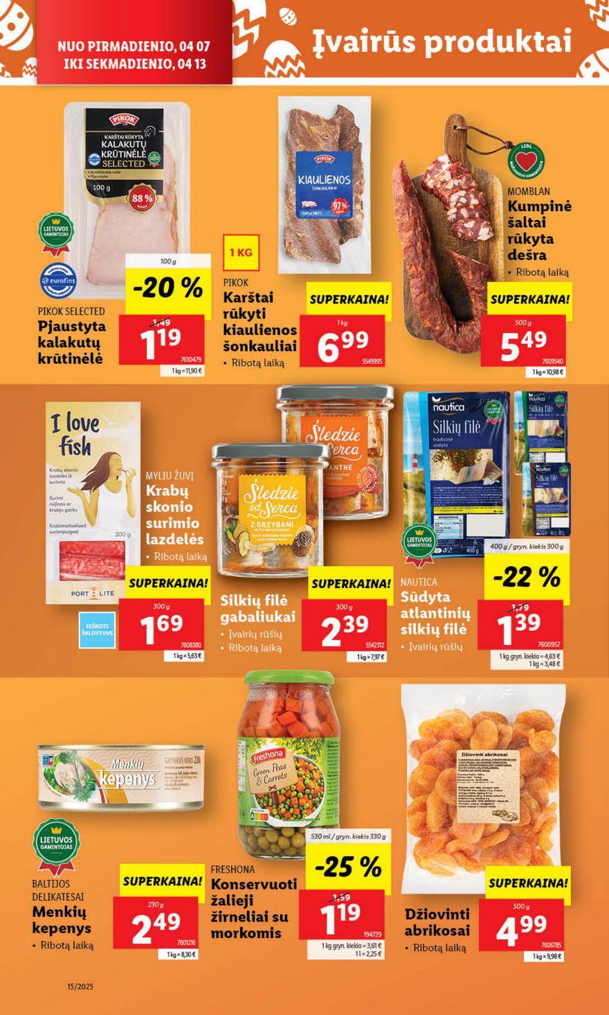 Lidl leidinys akcijos nuo 
  2025-04-07 iki 
  2025-04-13 | Leidinukas.lt puslapis 38