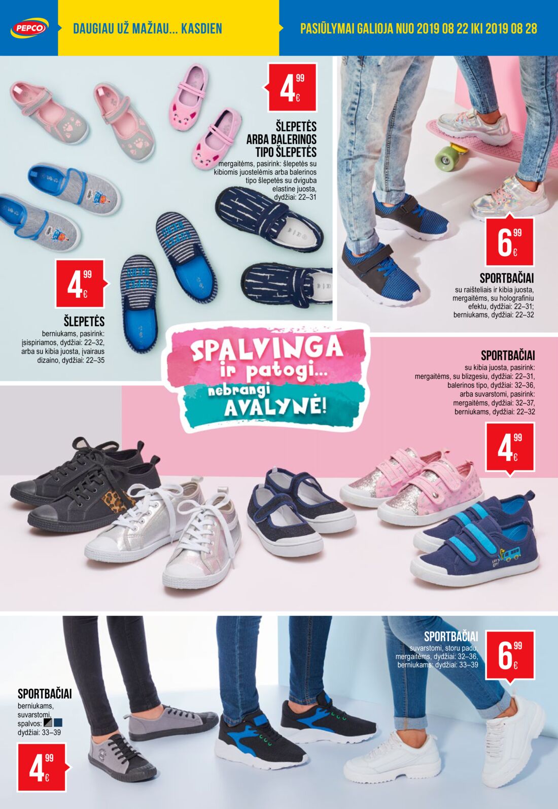 Pepco leidinys akcijos nuo 
  2019-08-22 iki 
  2019-08-28 | Leidinukas.lt puslapis 8