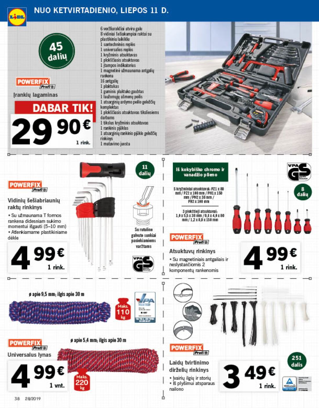 Lidl savaitinis leidinys akcijos nuo 
  2019-07-08 iki 
  2019-07-14 | Leidinukas.lt puslapis 38