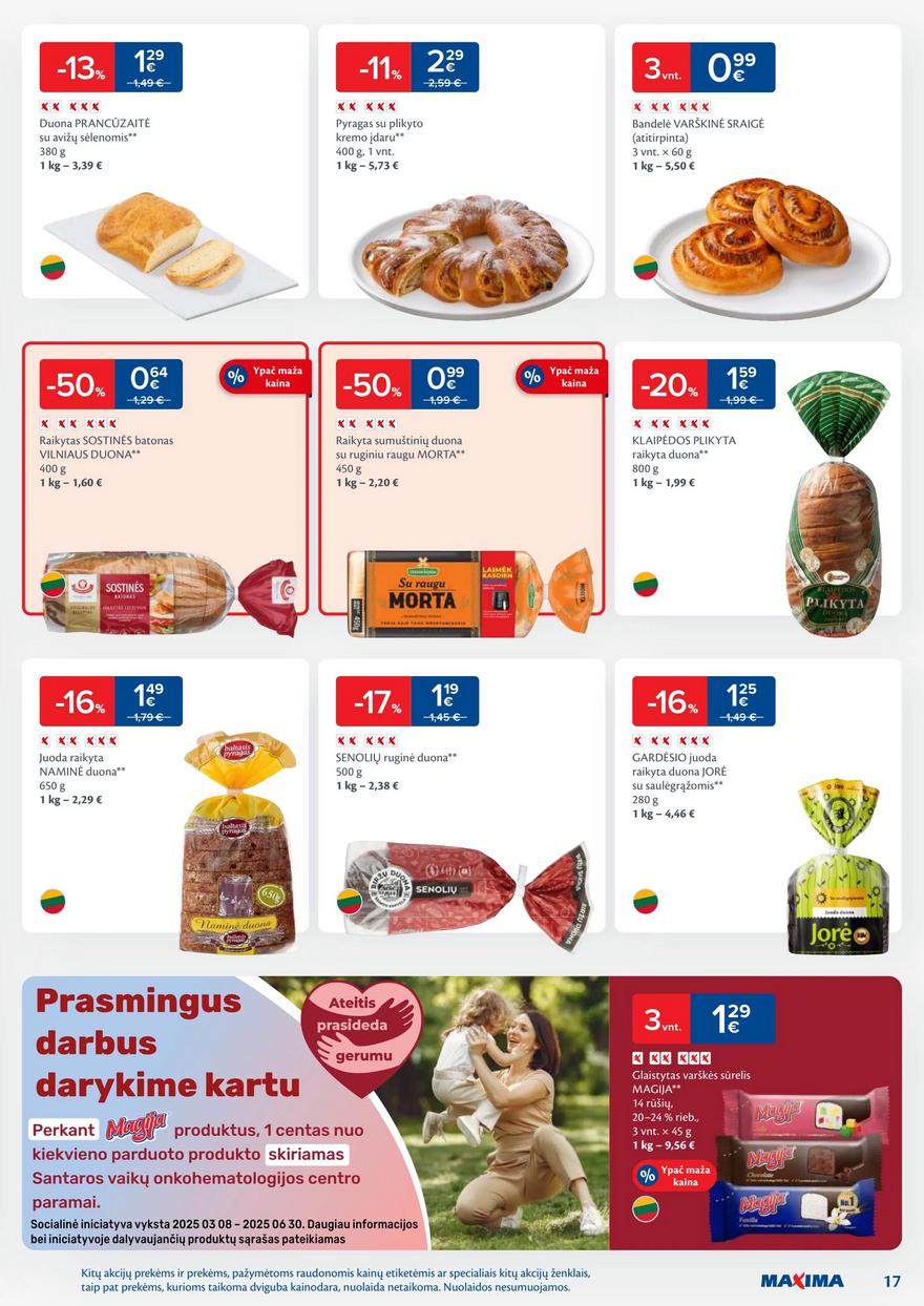 Maxima savaitinis leidinys 21 akcijos nuo 
  2025-05-20 iki 
  2025-05-26 | Leidinukas.lt puslapis 17