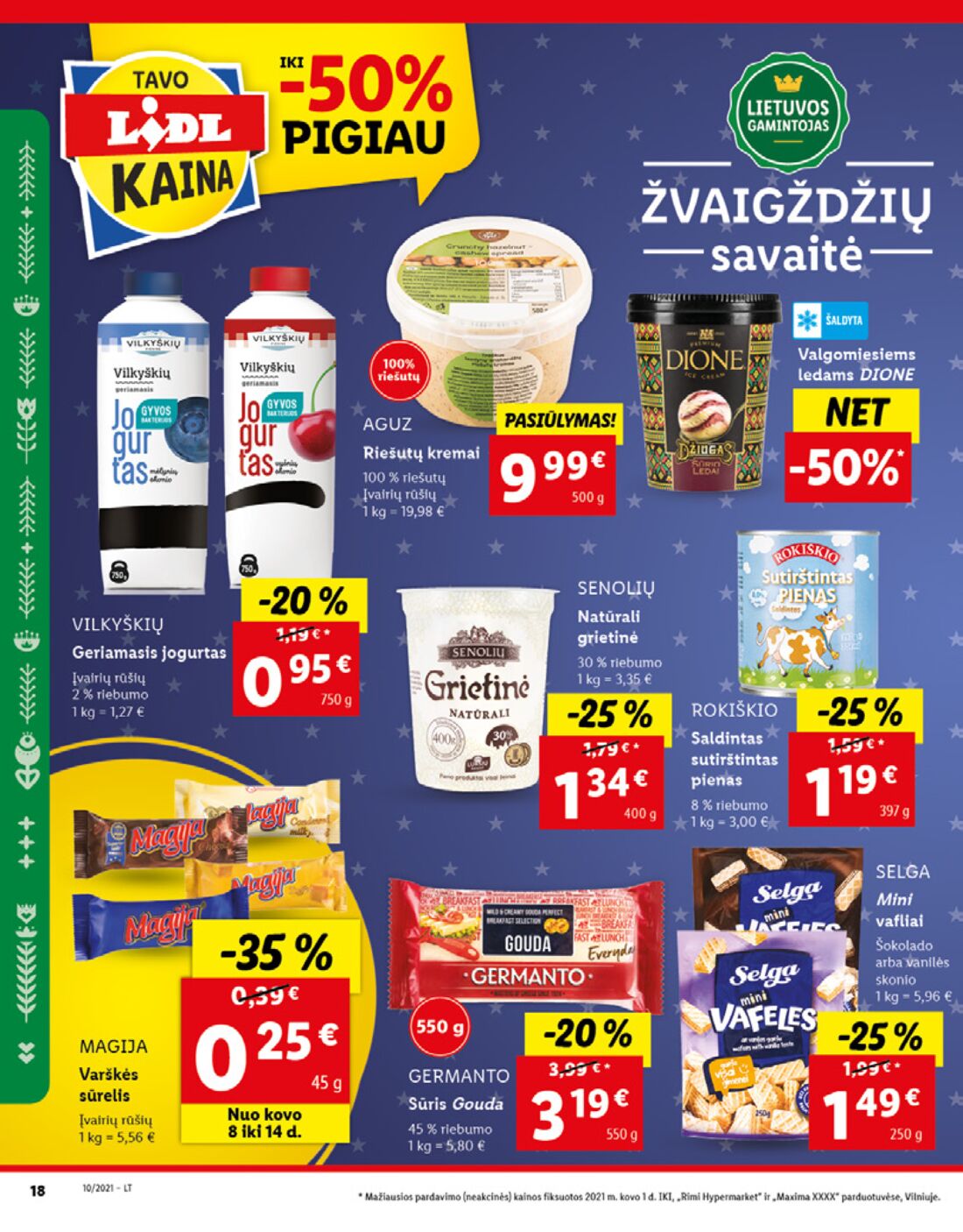 Lidl savaitinis leidinys akcijos nuo 
  2021-03-08 iki 
  2021-03-14 | Leidinukas.lt puslapis 18