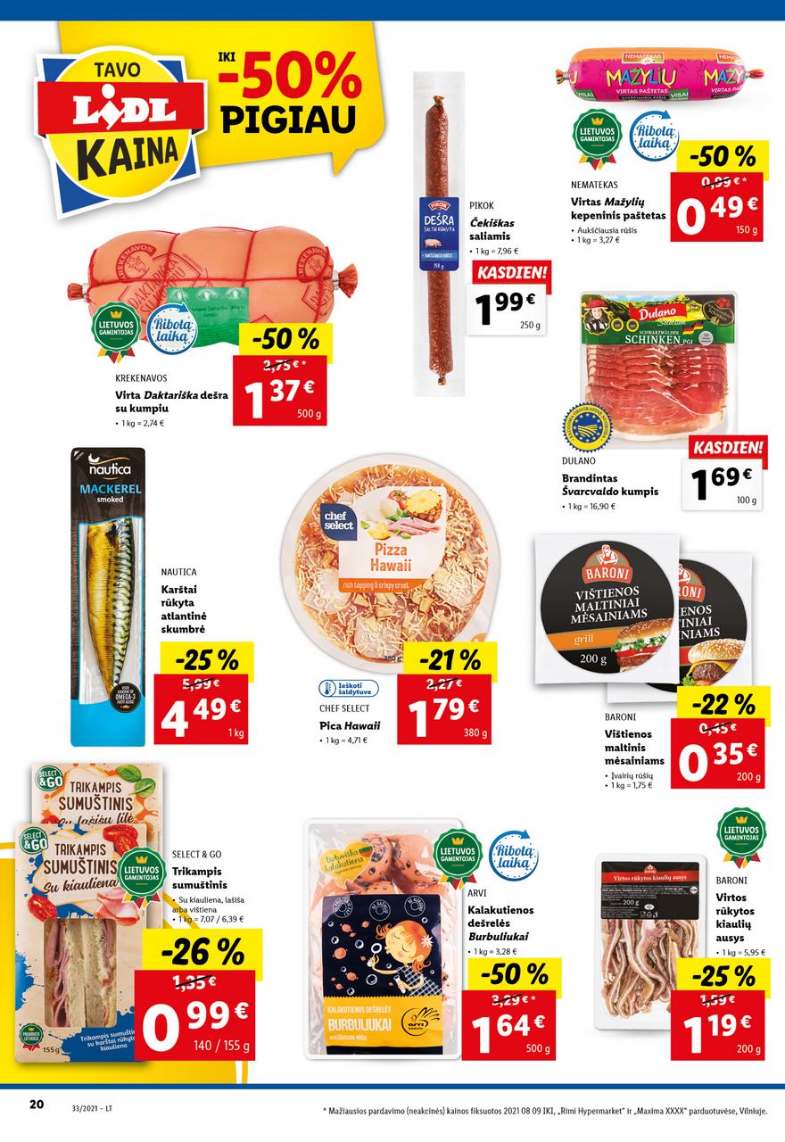 Lidl maisto prekių pasiūlymai akcijos nuo 
  2021-08-16 iki 
  2021-08-22 | Leidinukas.lt puslapis 20
