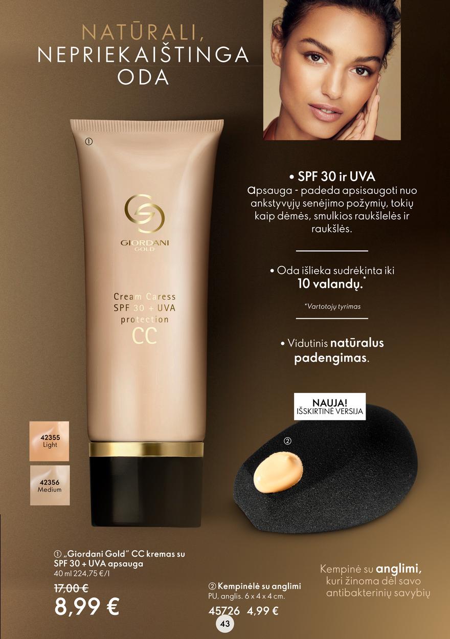 Oriflame katalogas akcijos nuo 
  2022-08-03 iki 
  2022-08-23 | Leidinukas.lt puslapis 43