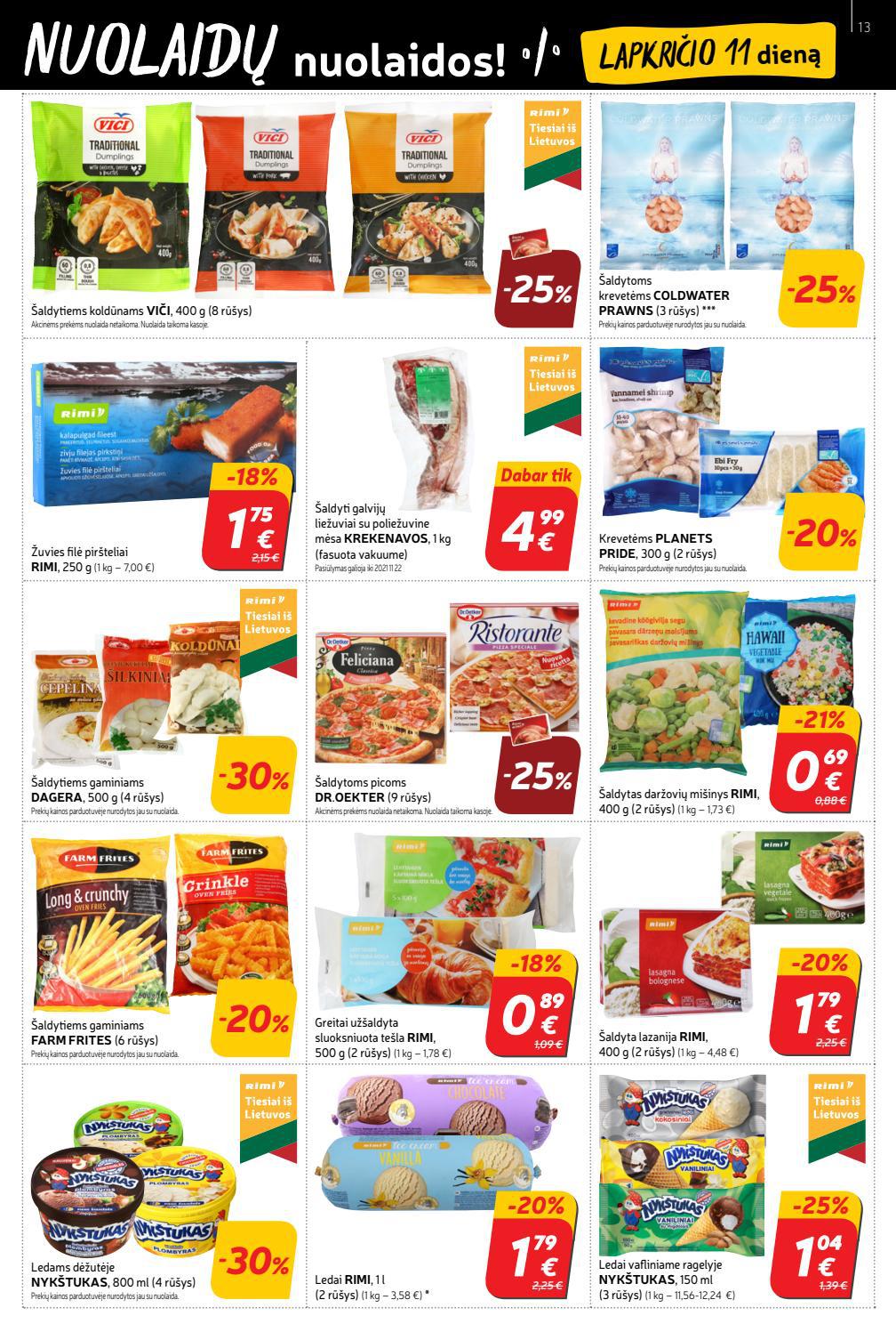 Rimi savaitinis leidinys akcijos nuo 
  2021-11-09 iki 
  2021-11-15 | Leidinukas.lt puslapis 13