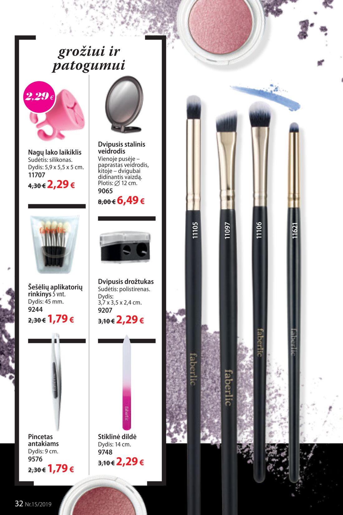 Faberlic leidinys akcijos nuo 
  2019-10-14 iki 
  2019-11-03 | Leidinukas.lt puslapis 32