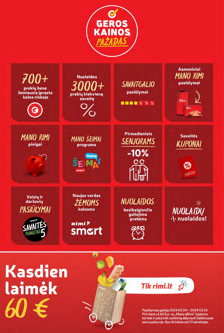 Rimi savaitinis leidinys 11 akcijos nuo 
  2024-03-12 iki 
  2024-03-18 | Leidinukas.lt puslapis 24