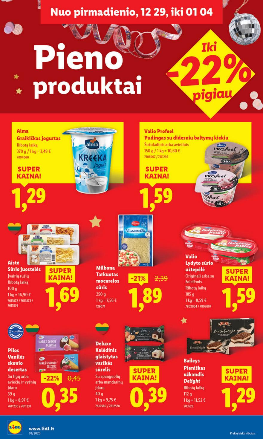 Lidl leidinys akcijos nuo 
  2025-12-29 iki 
  2026-01-04 | Leidinukas.lt puslapis 22