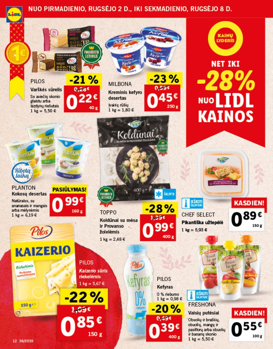 Lidl savaitinis leidinys akcijos nuo 
  2019-09-02 iki 
  2019-09-08 | Leidinukas.lt puslapis 12