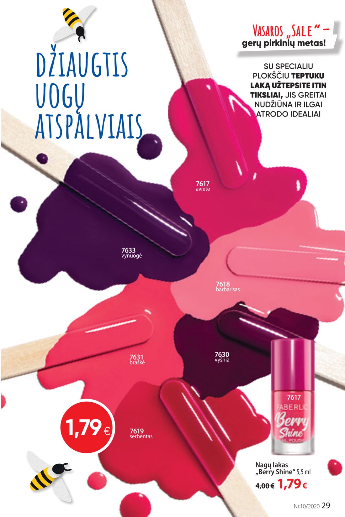 Faberlic leidinys akcijos nuo 
  2020-06-29 iki 
  2020-07-19 | Leidinukas.lt puslapis 29
