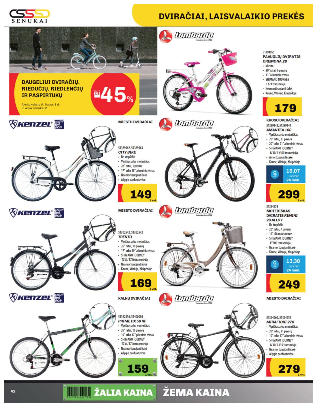 Senukai reklaminis leidinys akcijos nuo 
  2019-06-20 iki 
  2019-07-08 | Leidinukas.lt puslapis 42