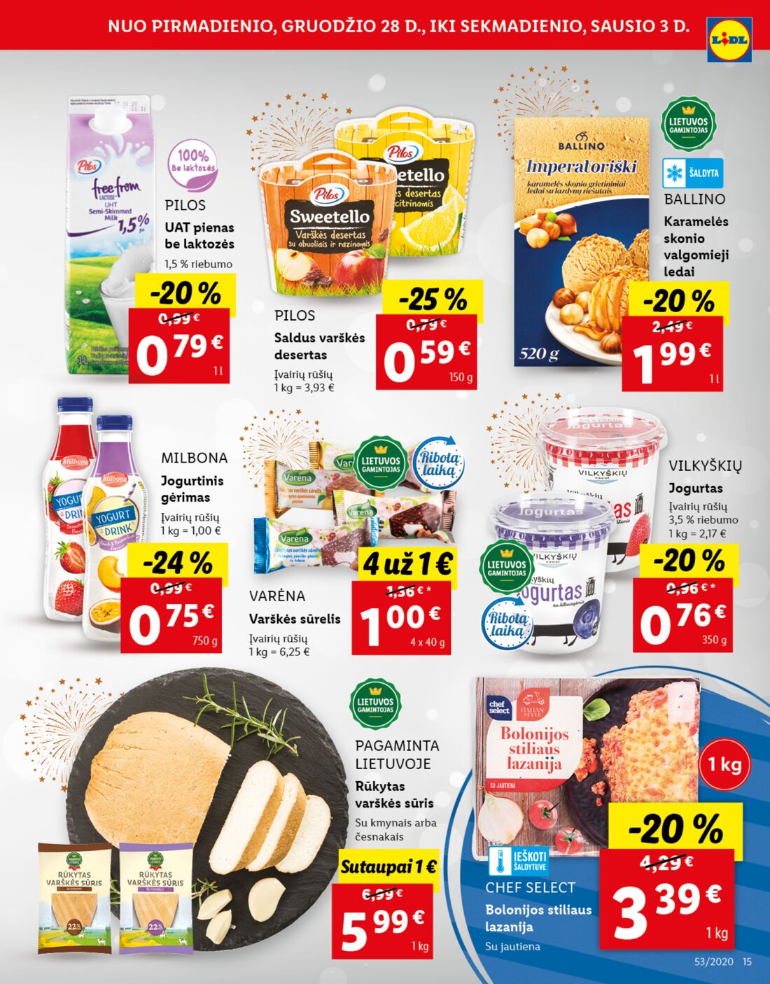 Lidl savaitinis leidinys akcijos nuo 
  2020-12-28 iki 
  2021-01-03 | Leidinukas.lt puslapis 15