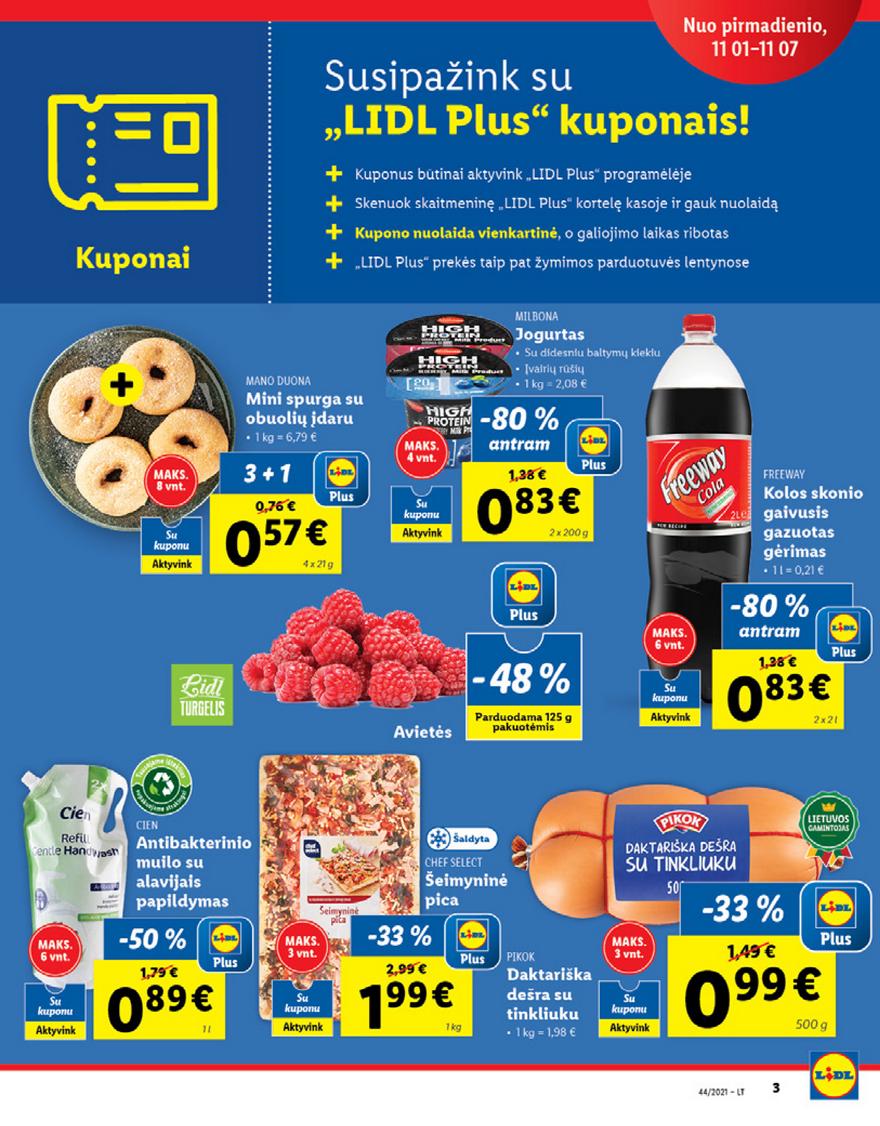 Lidl maisto prekių pasiūlymai akcijos nuo 
  2021-11-01 iki 
  2021-11-07 | Leidinukas.lt puslapis 3