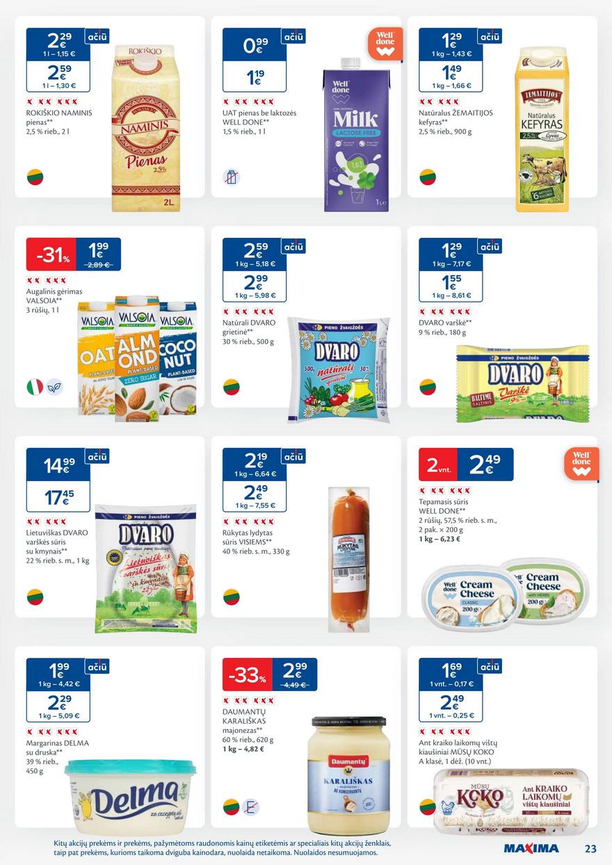 Maxima savaitinis leidinys 46 akcijos nuo
2024-11-12 iki
2024-11-18 | Leidinukas.lt puslapis 23