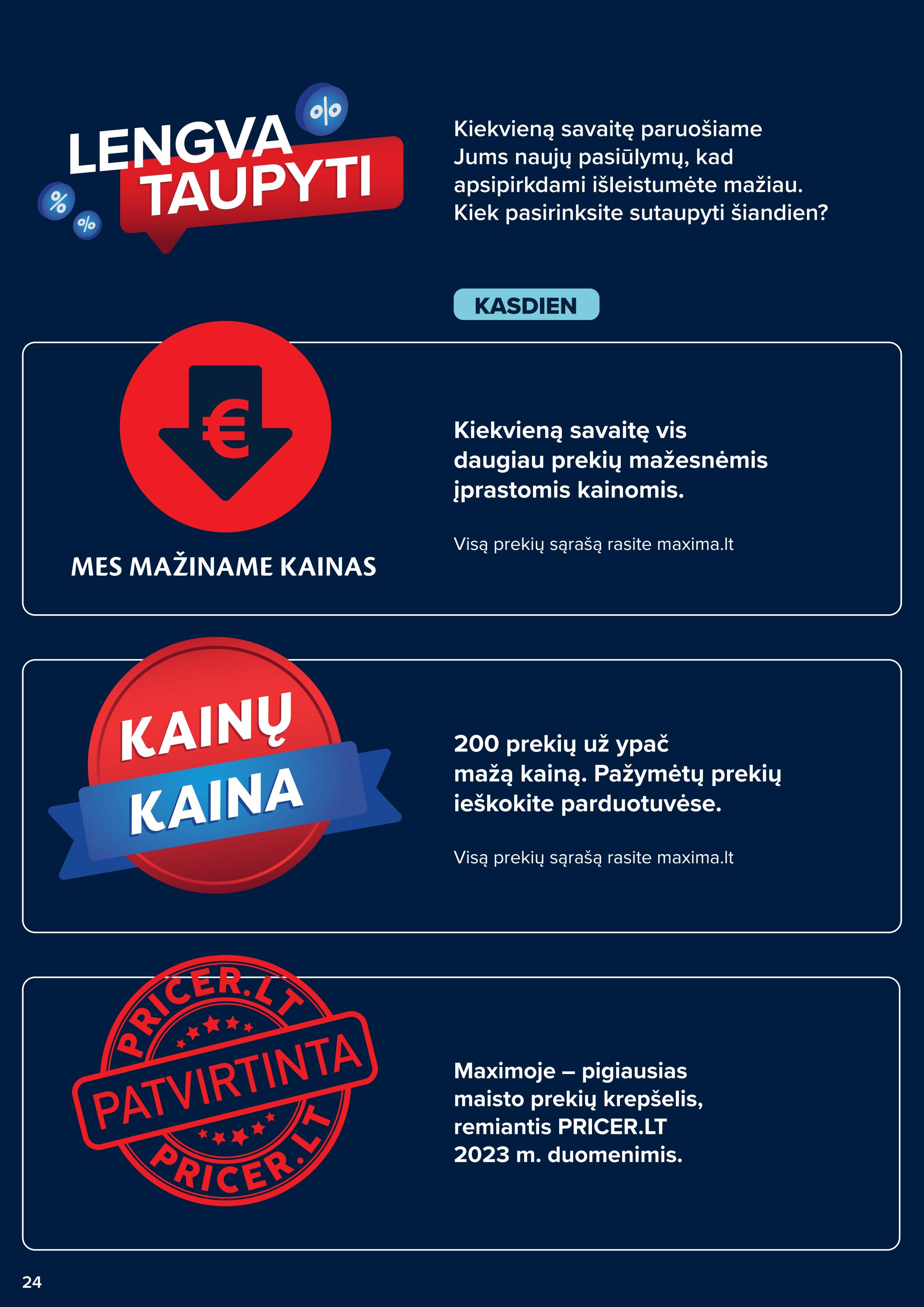 Maxima kaininis leidinys akcijos nuo 
  2023-03-14 iki 
  2023-03-20 | Leidinukas.lt puslapis 24