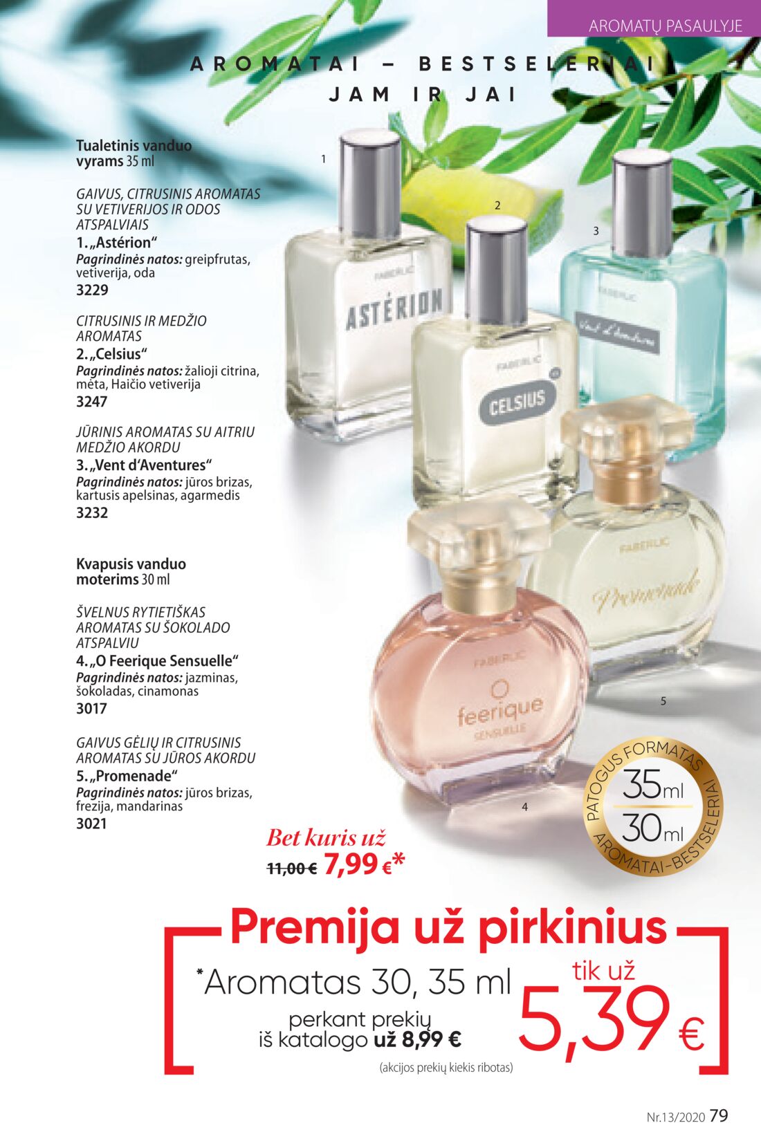 Faberlic leidinys akcijos nuo 
  2020-08-31 iki 
  2020-09-20 | Leidinukas.lt puslapis 79