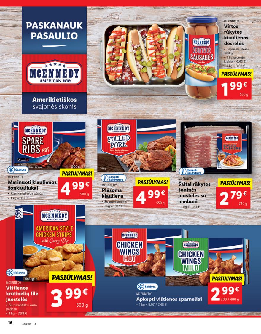 Lidl pasiūlymai akcijos nuo 
  2021-10-18 iki 
  2021-10-24 | Leidinukas.lt puslapis 16