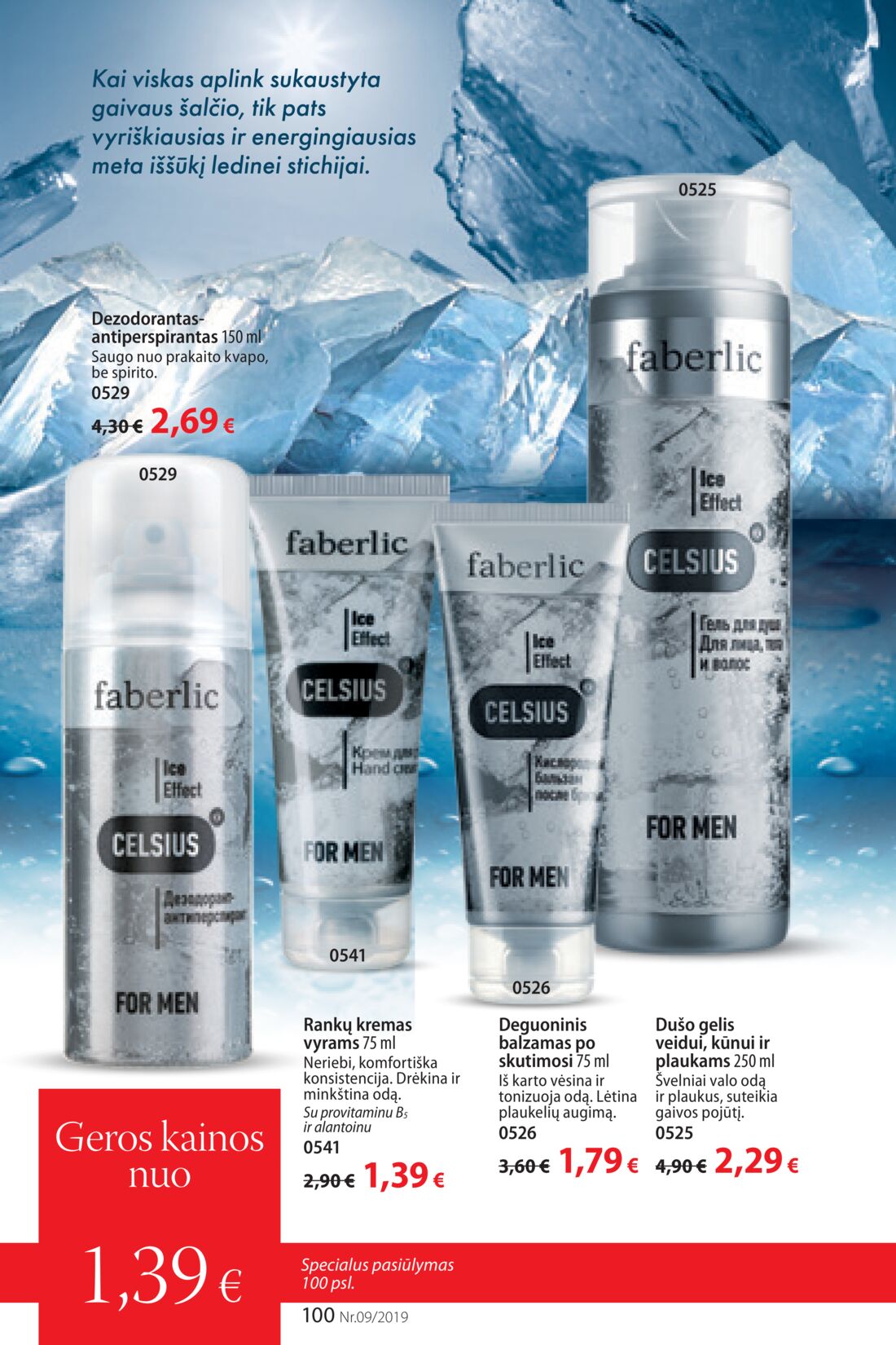 Faberlic leidinys akcijos nuo 
  2019-06-10 iki 
  2019-06-30 | Leidinukas.lt puslapis 100