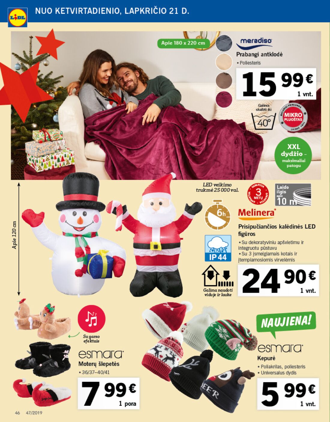 Lidl savaitinis leidinys akcijos nuo 
  2019-11-18 iki 
  2019-11-24 | Leidinukas.lt puslapis 46
