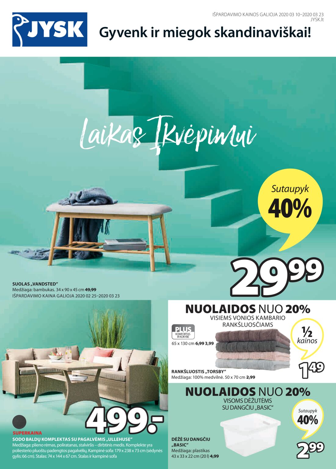 Jysk leidinys akcijos nuo 
  2020-03-10 iki 
  2020-03-23 | Leidinukas.lt puslapis 1