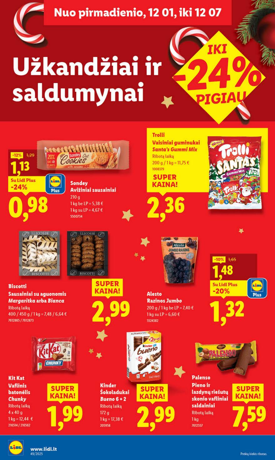 Lidl leidinys akcijos nuo 
  2025-12-01 iki 
  2025-12-07 | Leidinukas.lt puslapis 32