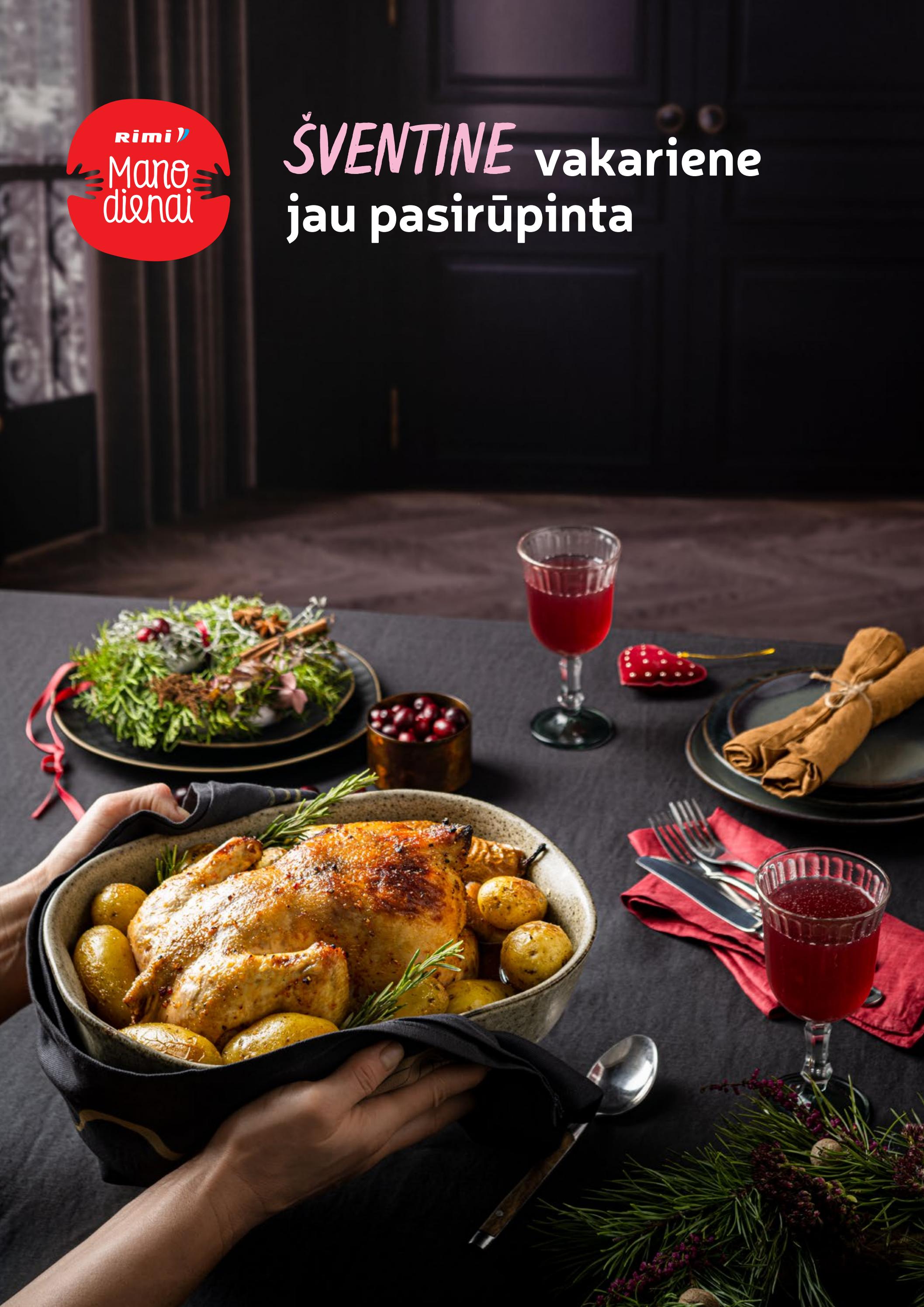 Rimi šventinis leidinys akcijos nuo
2022-12-01 iki
2023-01-01 | Leidinukas.lt puslapis 16