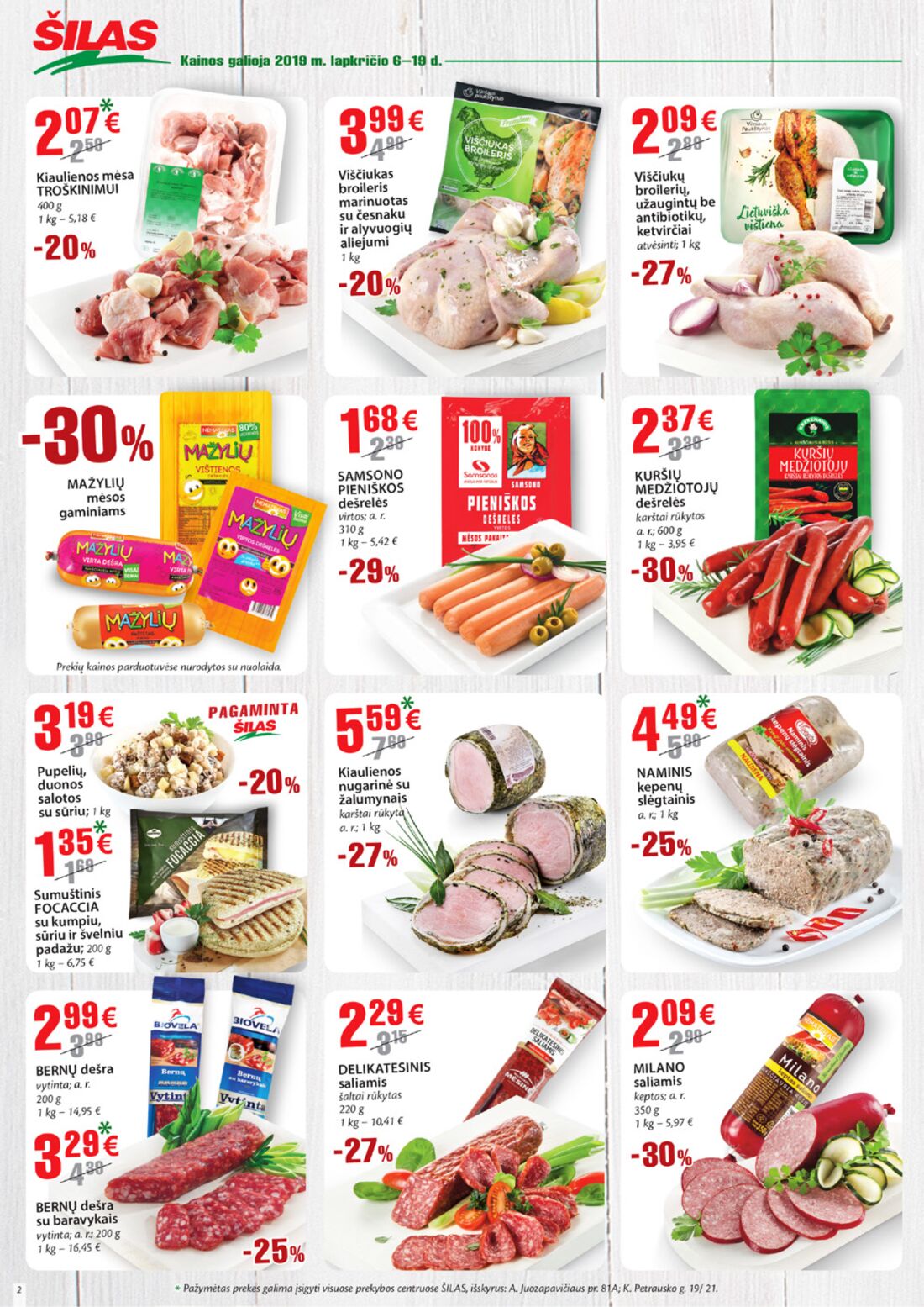 Šilas leidinys akcijos nuo 
  2019-11-06 iki 
  2019-11-19 | Leidinukas.lt puslapis 2