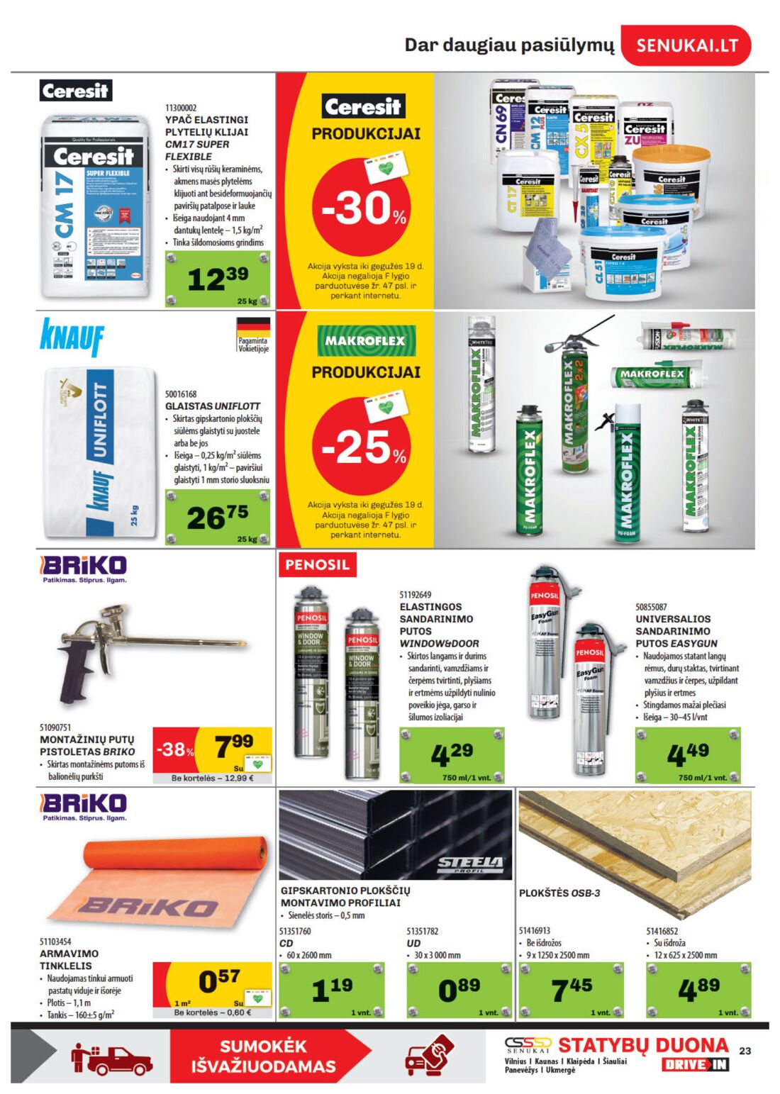 Senukai reklaminis leidinys akcijos nuo 
  2020-04-28 iki 
  2020-05-18 | Leidinukas.lt puslapis 23
