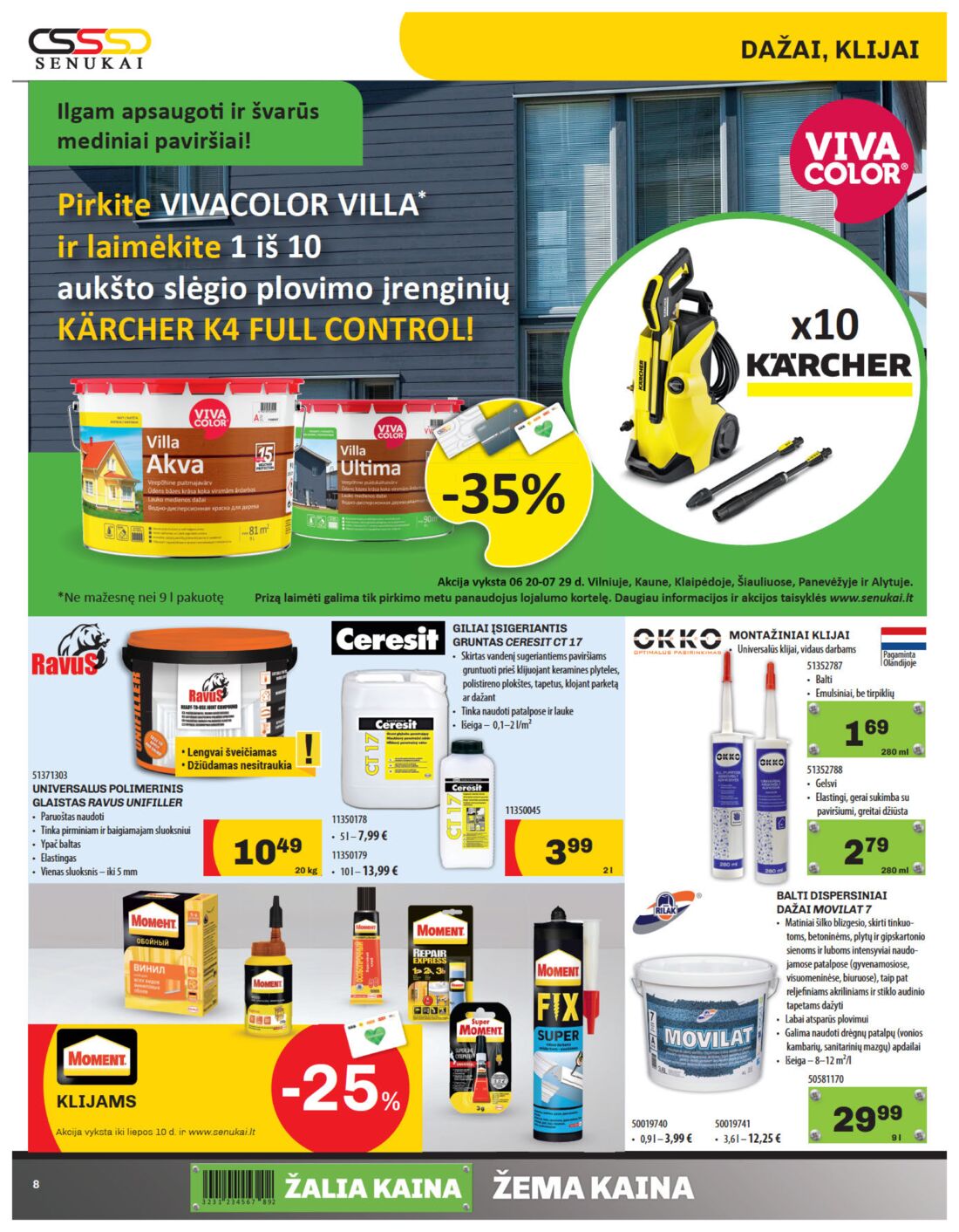 Senukai reklaminis leidinys akcijos nuo 
  2019-06-20 iki 
  2019-07-08 | Leidinukas.lt puslapis 8