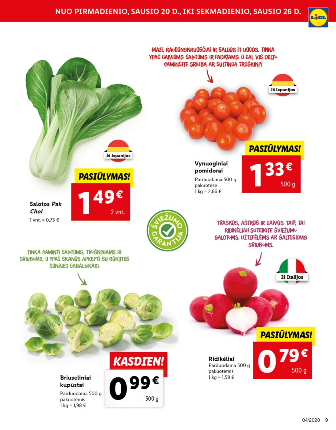 Lidl savaitinis leidinys akcijos nuo 
  2020-01-20 iki 
  2020-01-26 | Leidinukas.lt puslapis 9