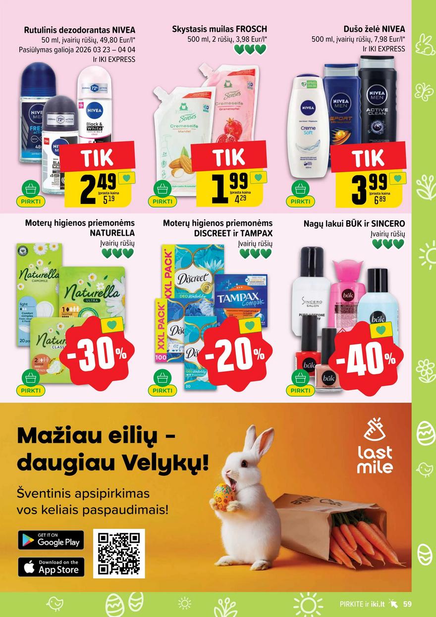 Iki leidinys akcijos nuo 
  2026-03-30 iki 
  2026-04-04 | Leidinukas.lt puslapis 59