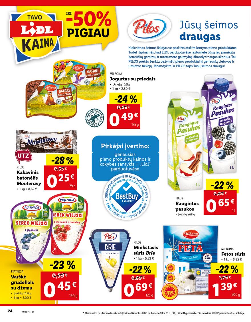 Lidl maisto prekių pasiūlymai akcijos nuo 
  2021-07-05 iki 
  2021-07-11 | Leidinukas.lt puslapis 24