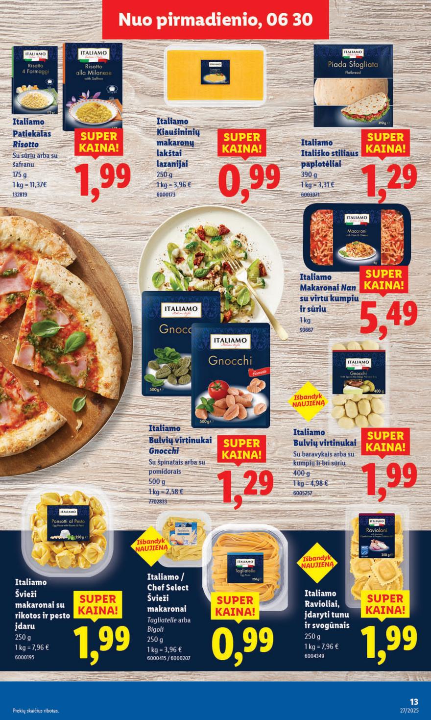 Lidl leidinys akcijos nuo 
  2025-06-30 iki 
  2025-07-06 | Leidinukas.lt puslapis 15