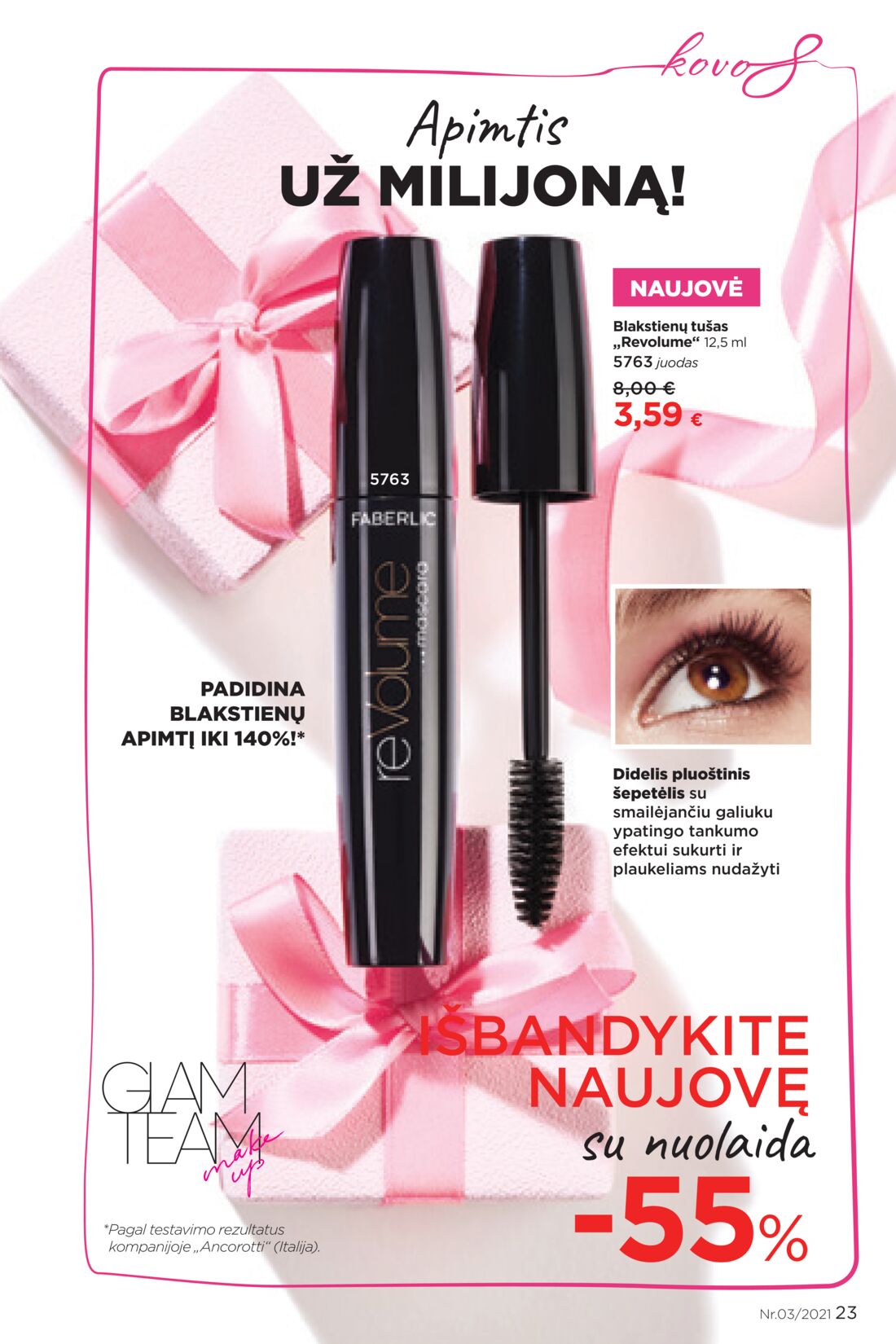 Faberlic leidinys akcijos nuo 
  2021-02-22 iki 
  2021-03-07 | Leidinukas.lt puslapis 23