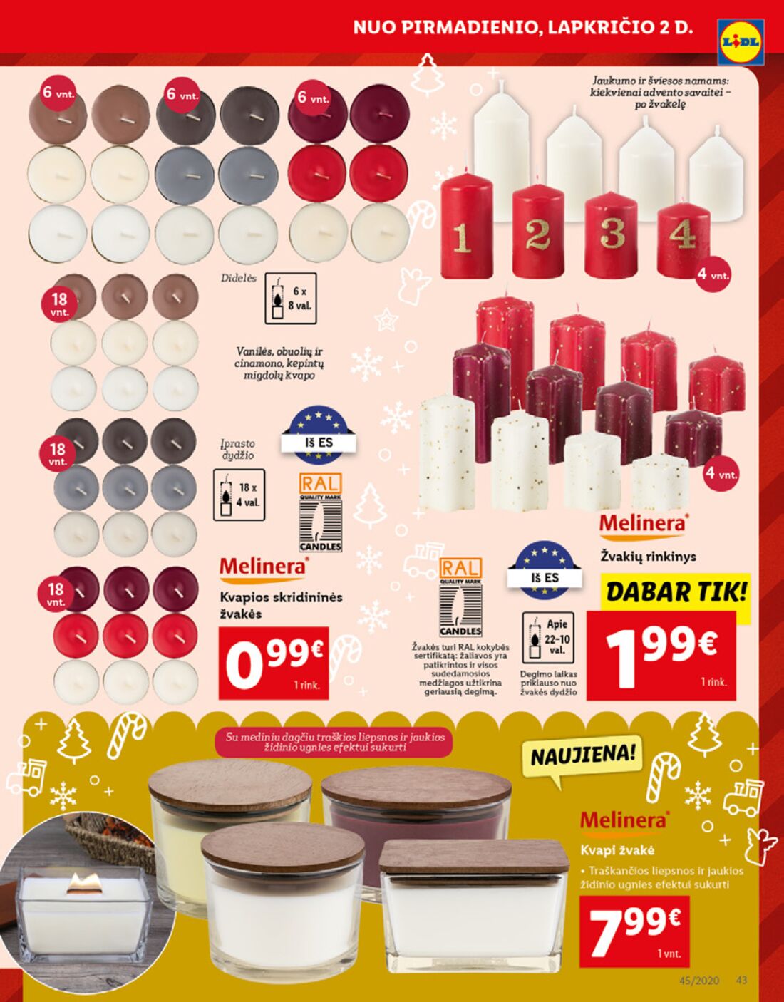 Lidl savaitinis leidinys akcijos nuo 
  2020-11-02 iki 
  2020-11-08 | Leidinukas.lt puslapis 43