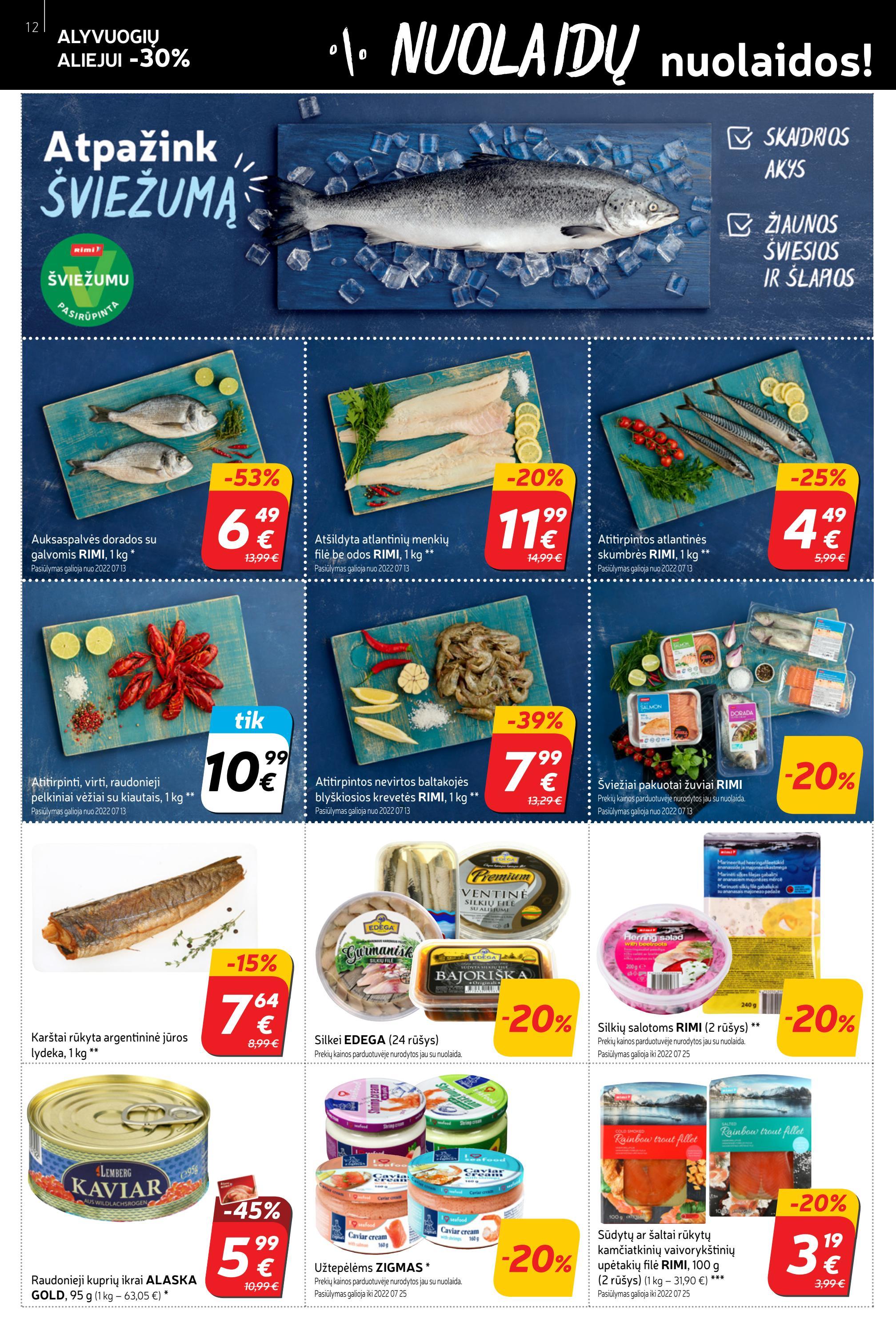 Rimi savaitinis leidinys akcijos nuo 
  2022-07-12 iki 
  2022-07-18 | Leidinukas.lt puslapis 12