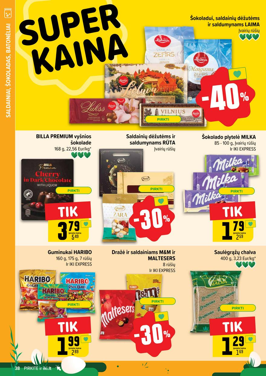 Iki leidinys 14 akcijos nuo 
  2025-03-31 iki 
  2025-04-06 | Leidinukas.lt puslapis 38