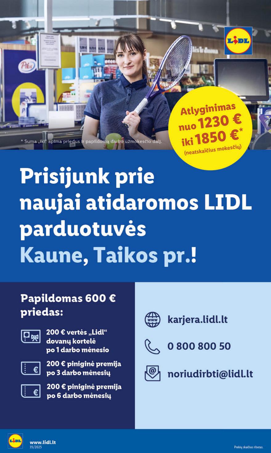 Lidl leidinys akcijos nuo 
  2025-08-25 iki 
  2025-08-31 | Leidinukas.lt puslapis 32