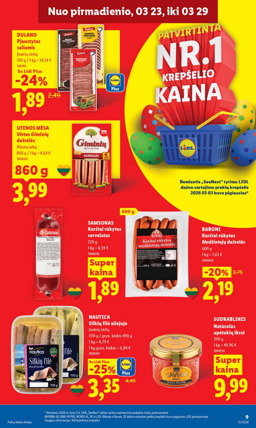 Lidl leidinys naujas akcijos nuo 
  2026-03-23 iki 
  2026-03-29 | Leidinukas.lt puslapis 9