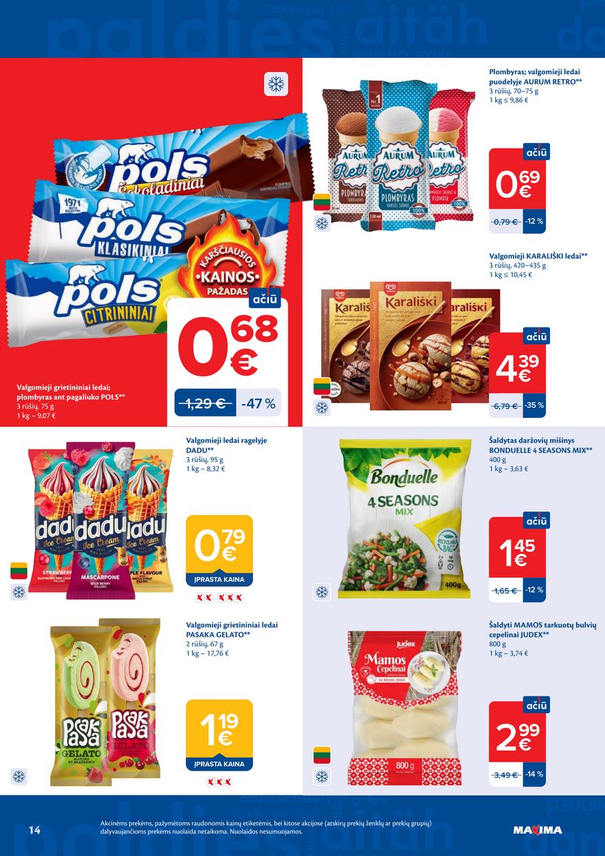 Maxima leidinys akcijos nuo 
  2026-06-16 iki 
  2026-06-22 | Leidinukas.lt puslapis 14
