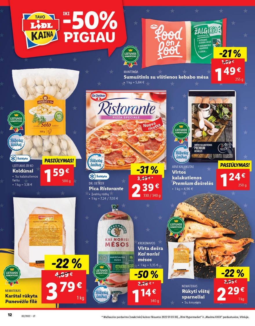Lidl maisto prekių pasiūlymai akcijos nuo 
  2022-01-10 iki 
  2022-01-16 | Leidinukas.lt puslapis 12