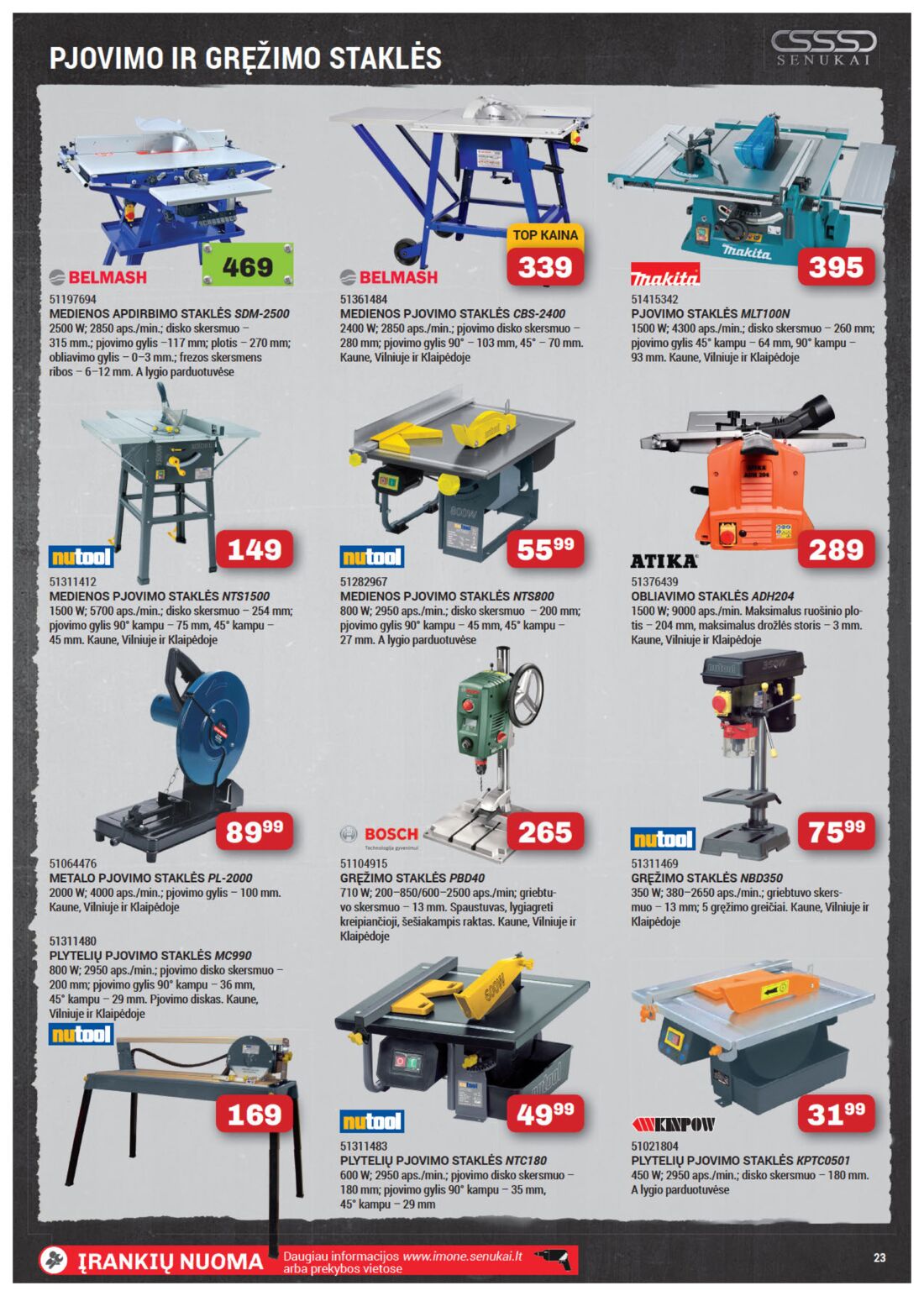 Senukai reklaminis leidinys akcijos nuo 
  2019-09-12 iki 
  2019-09-28 | Leidinukas.lt puslapis 23