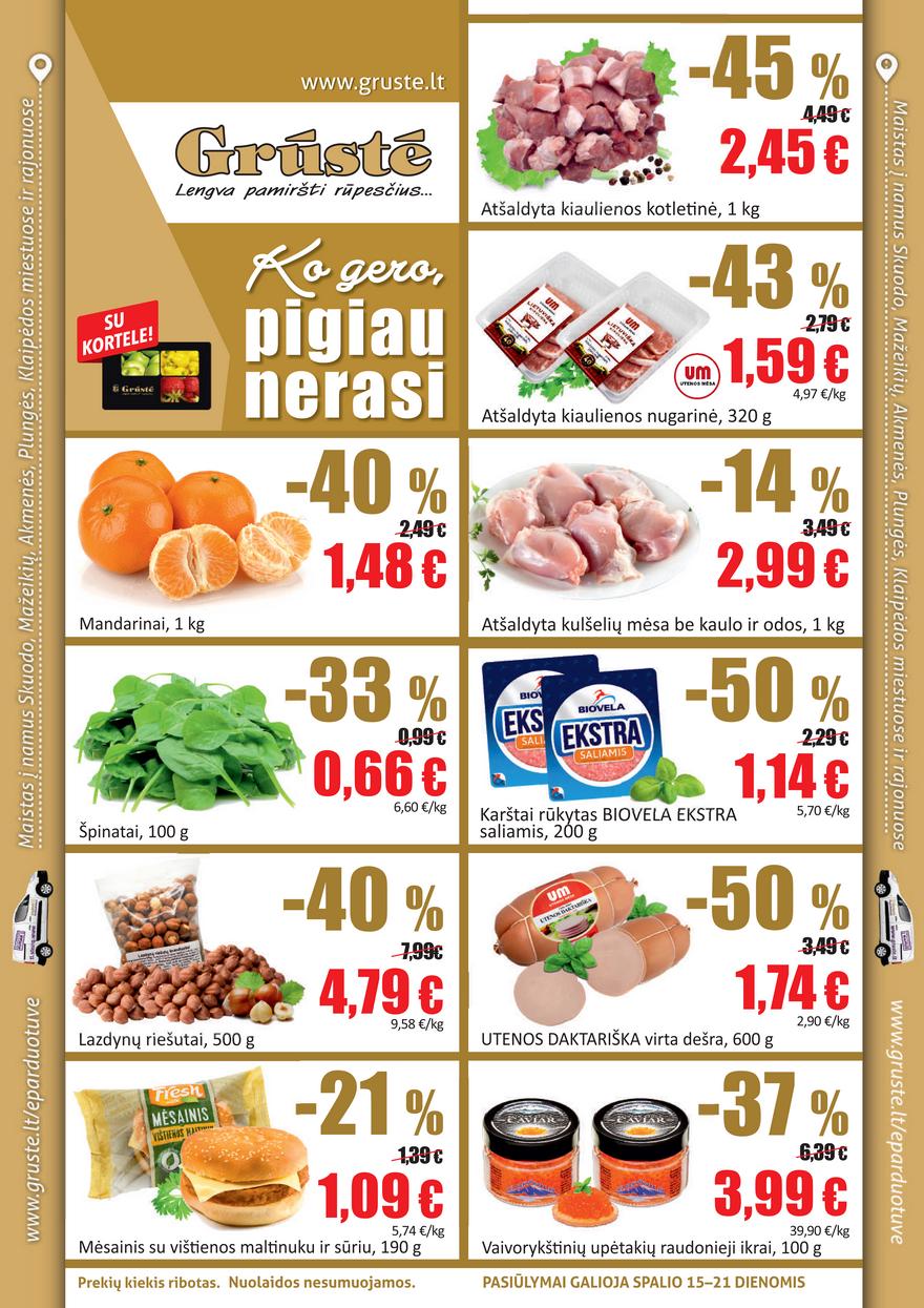 Grūstė leidinys akcijos nuo 
  2021-10-15 iki 
  2021-10-21 | Leidinukas.lt puslapis 1