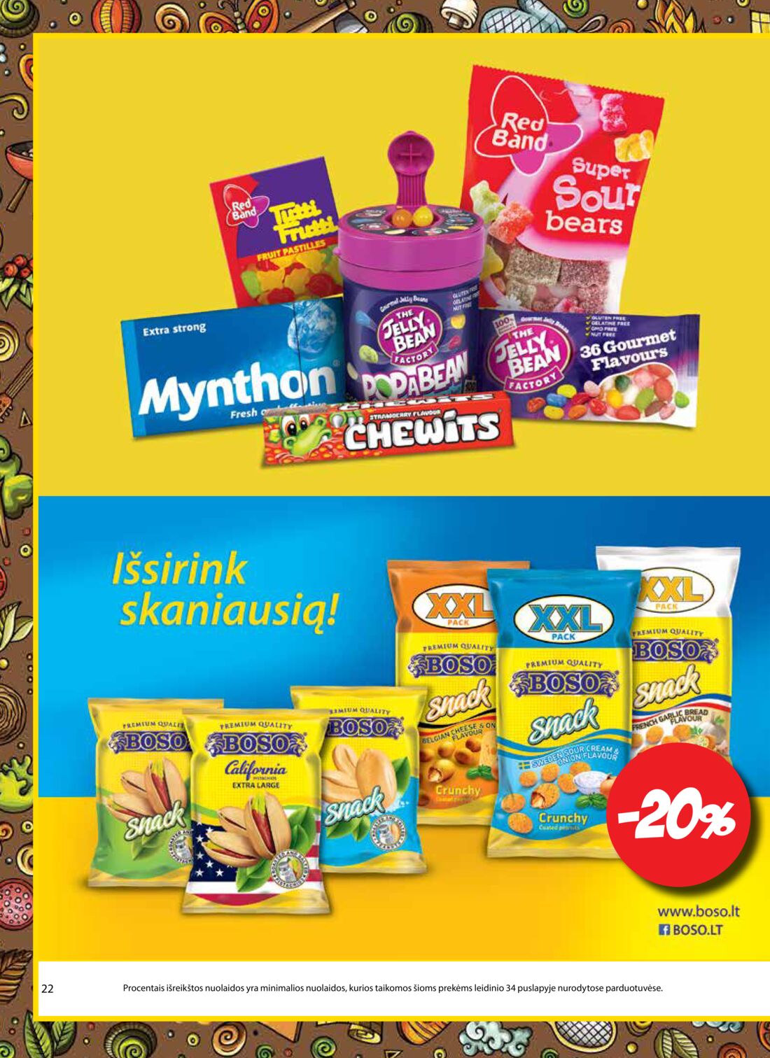 Aibė leidinys akcijos nuo 
  2019-06-13 iki 
  2019-06-25 | Leidinukas.lt puslapis 22