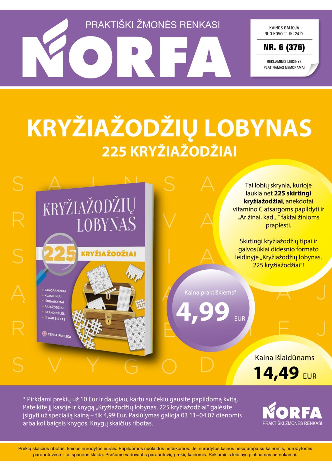 Norfa kaininis leidinys akcijos nuo 
  2021-03-11 iki 
  2021-03-24 | Leidinukas.lt puslapis 1
