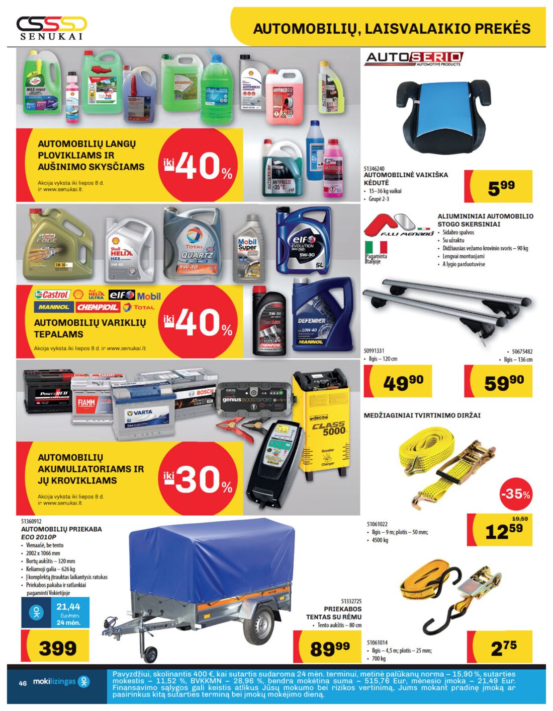 Senukai reklaminis leidinys akcijos nuo 
  2019-06-20 iki 
  2019-07-08 | Leidinukas.lt puslapis 46